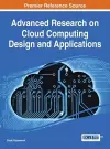 Advanced Research on Cloud Computing Design and Applications cover