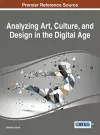 Analyzing Art, Culture, and Design in the Digital Age cover