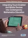 Integrating Touch-Enabled and Mobile Devices into Contemporary Mathematics Education cover