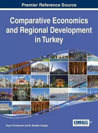 Comparative Economics and Regional Development in Turkey cover