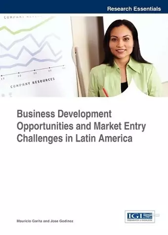 Business Development Opportunities and Market Entry Challenges in Latin America cover