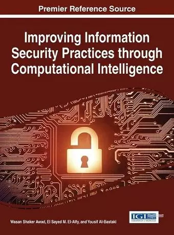 Improving Information Security Practices through Computational Intelligence cover