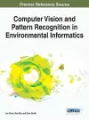 Computer Vision and Pattern Recognition in Environmental Informatics cover