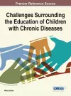 Challenges Surrounding the Education of Children with Chronic Diseases cover