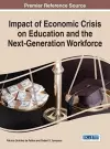 Impact of Economic Crisis on Education and the Next-Generation Workforce cover