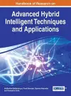 Handbook of Research on Advanced Research on Hybrid Intelligent Techniques and Applications cover