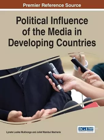 Political Influence of the Media in Developing Countries cover