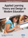 Handbook of Research on Applied Learning Theory and Design in Modern Education cover