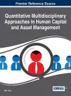 Quantitative Multidisciplinary Approaches in Human Capital and Asset Management cover