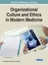 Organizational Culture and Ethics in Modern Medicine cover