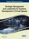 Strategic Management and Leadership for Systems Development in Virtual Spaces cover