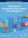 Designing and Implementing Global Supply Chain Management cover