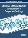 Effective Standardization Management in Corporate Settings cover