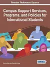 Campus Support Services, Programs, and Policies for International Students cover