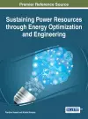 Sustaining Power Resources through Energy Optimization and Engineering cover