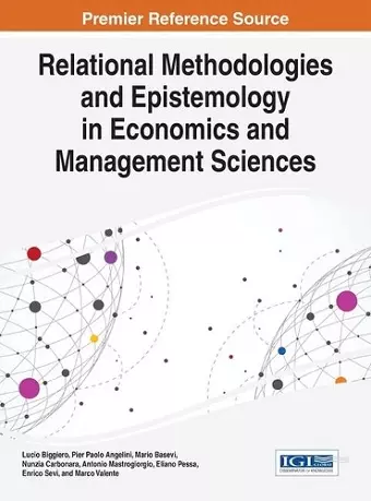 Relational Methodologies and Epistemology in Economics and Management Sciences cover