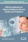 Effective Methods for Modern Healthcare Service Quality and Evaluation cover