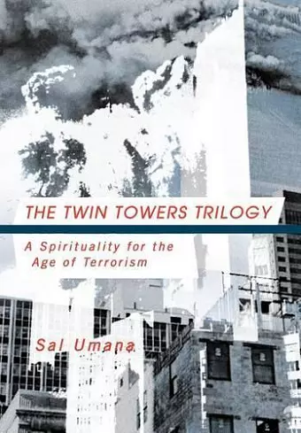 The Twin Towers Triology cover