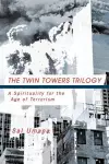 The Twin Towers Triology cover