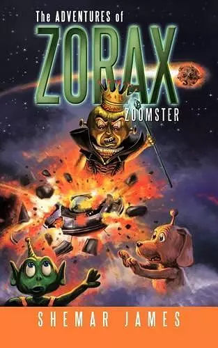 The Adventures of Zorax Zoomster cover