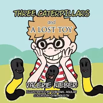 Three Caterpillars and a Lost Toy cover