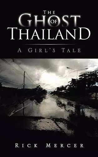 The Ghost of Thailand cover