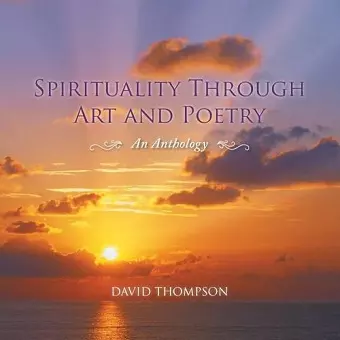 Spirituality Through Art and Poetry cover