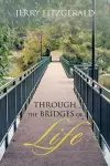 Through the Bridges of Life cover