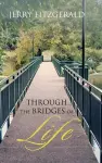 Through the Bridges of Life cover