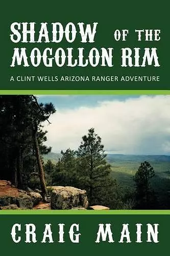 SHADOW of the MOGOLLON RIM cover