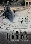 The Road to Epidauros cover