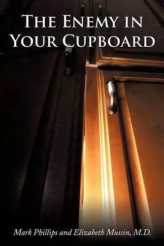 The Enemy in Your Cupboard cover