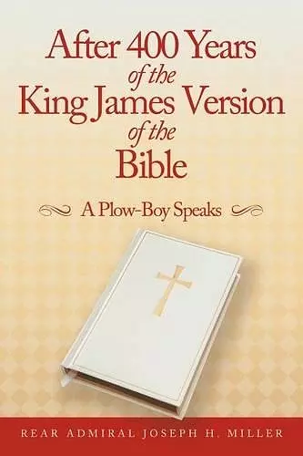 After 400 Years of the King James Version of the Bible cover