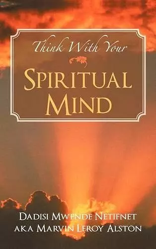 Think with Your Spiritual Mind cover