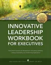 Innovative Leadership Workbook for Executives cover