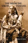 The Medicine Crow Indians cover