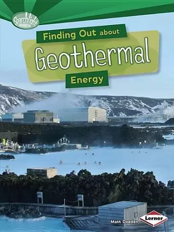 Finding Out about Geothermal Energy cover