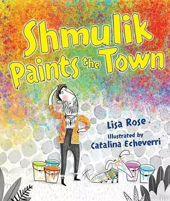 Shmulik Paints the Town cover