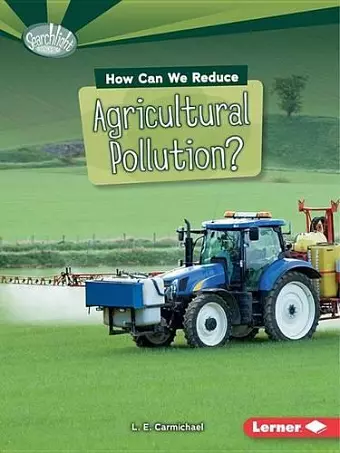 How Can We Reduce Agricultural Pollution? cover