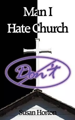 Man I Hate Church cover