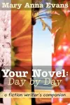 Your Novel, Day by Day cover