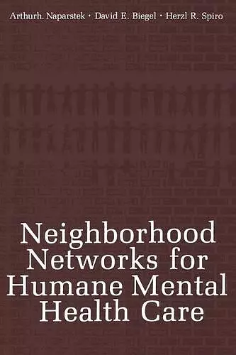 Neighborhood Networks for Humane Mental Health Care cover