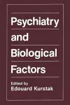 Psychiatry and Biological Factors cover