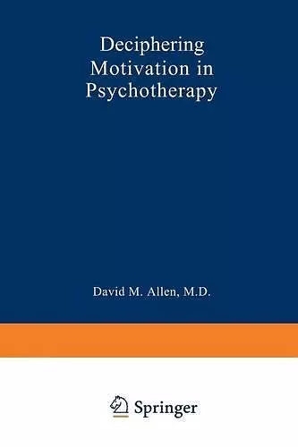 Deciphering Motivation in Psychotherapy cover