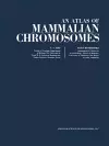 An Atlas of Mammalian Chromosomes cover