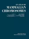 An Atlas of Mammalian Chromosomes cover