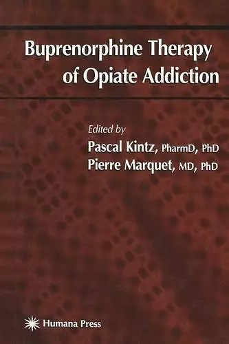 Buprenorphine Therapy of Opiate Addiction cover