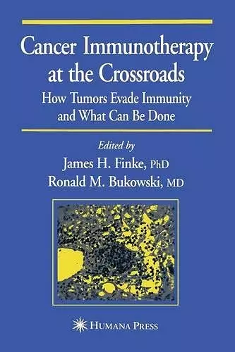 Cancer Immunotherapy at the Crossroads cover