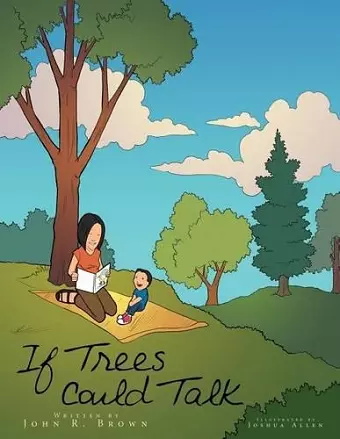 If Trees Could Talk cover