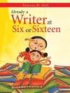 Already a Writer at Six or Sixteen cover